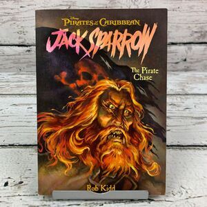 Pirates‎ of the Caribbean: Jack Sparrow - The Pirate Chase Rob Kidd (2006 PB)